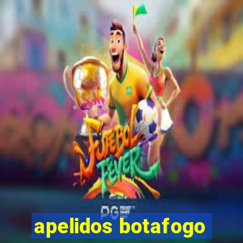 apelidos botafogo